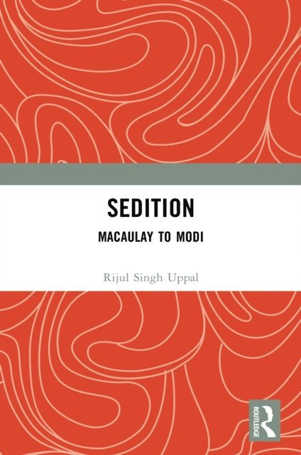 Rijul Singh Uppal - Sedition, E-bok