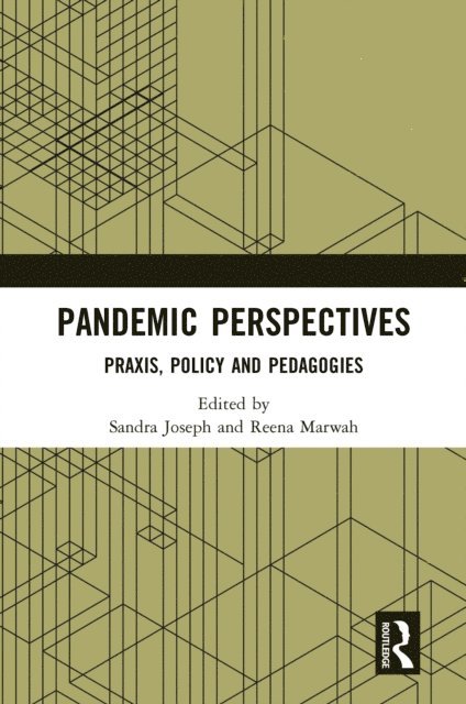 Reena Marwah, Sandra Joseph - Pandemic Perspectives, E-bok