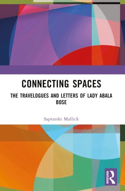 Saptarshi Mallick - Connecting Spaces, E-bok