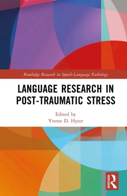 Yvette D. Hyter - Language Research in Post-Traumatic Stress, E-bok