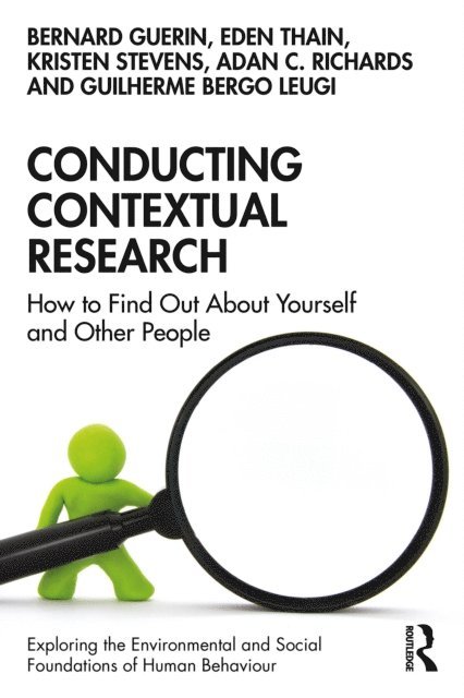 Guilherme Bergo Leugi, Adan C. Richards, Kristen Stevens, Eden Thain, Bernard Guerin - Conducting Contextual Research, E-bok