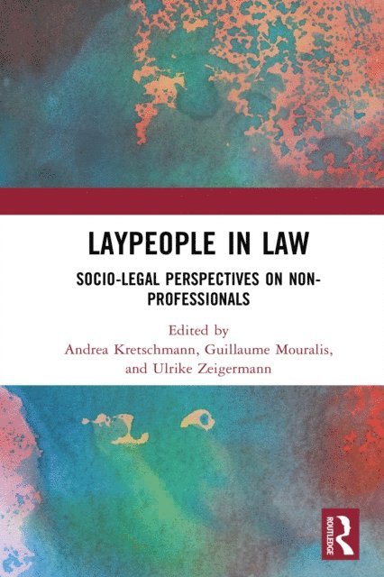 Ulrike Zeigermann, Guillaume Mouralis, Andrea Kretschmann - Laypeople in Law, E-bok