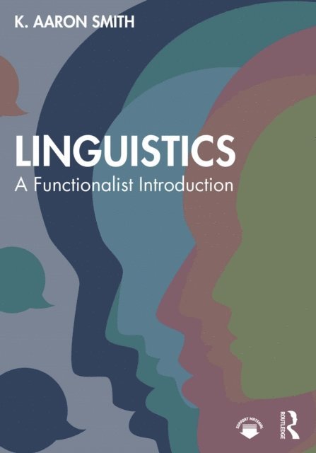 K. Aaron Smith - Linguistics, E-bok