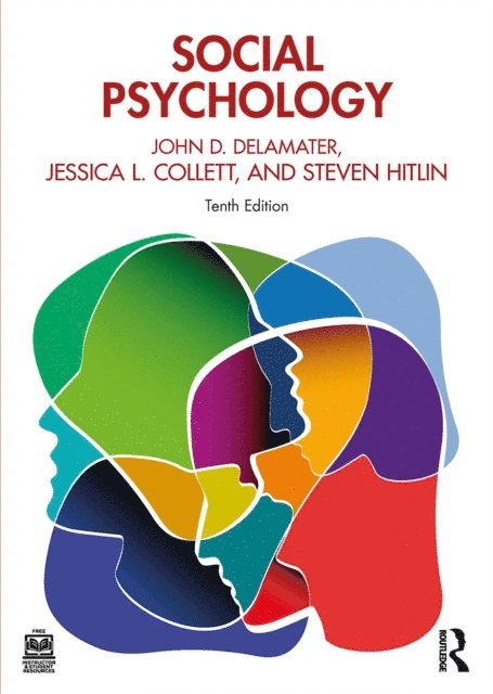 Steven Hitlin, Jessica L. Collett, John D. DeLamater - Social Psychology, E-bok
