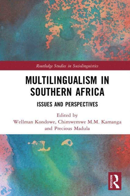 Precious Madula, Chimwemwe M.M. Kamanga, Wellman Kondowe - Multilingualism in Southern Africa, E-bok