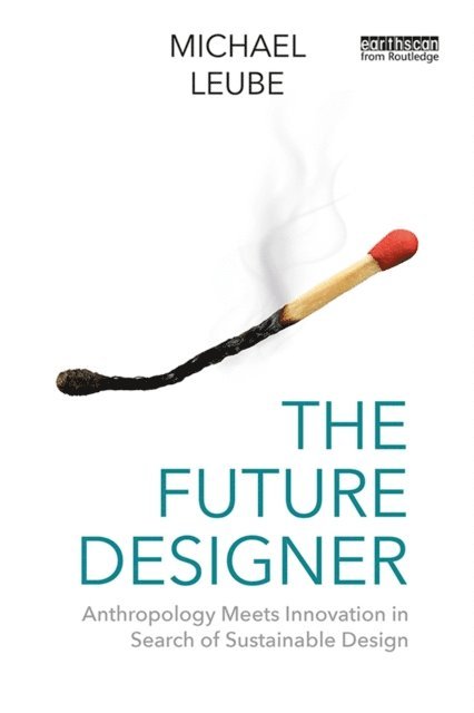 Michael Leube - Future Designer, E-bok