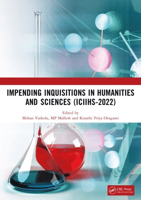 Kranthi Priya Oruganti, MP Mallesh, Mohan Varkolu - Impending Inquisitions in Humanities and Sciences, E-bok