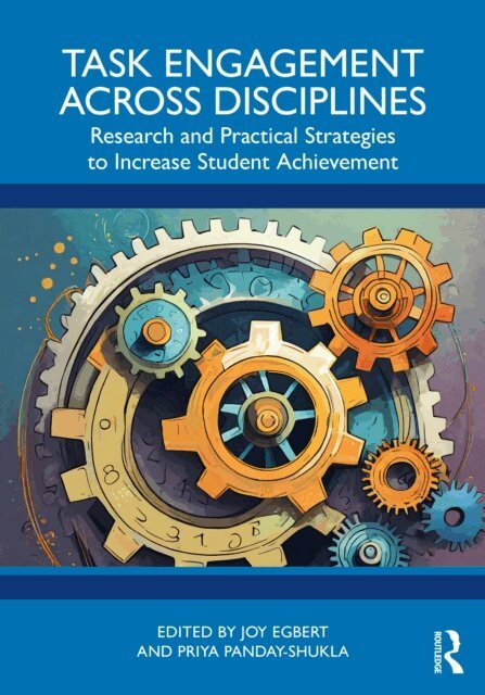 Priya Panday-Shukla, Joy Egbert - Task Engagement Across Disciplines, E-bok