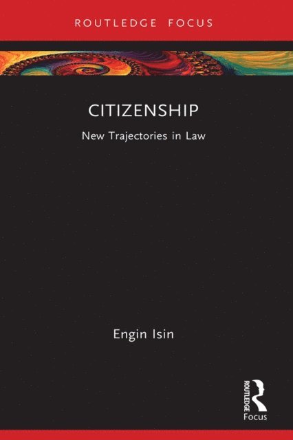 Engin Isin - Citizenship, E-bok