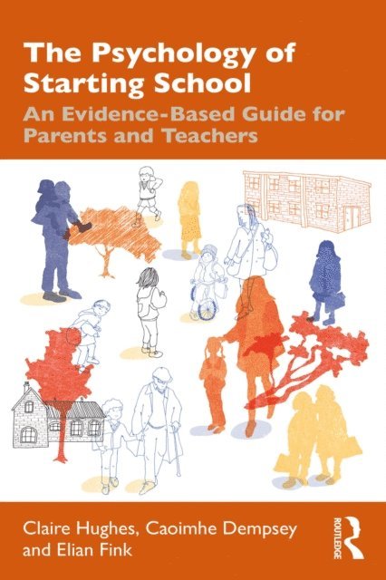 Elian Fink, Caoimhe Dempsey, Claire Hughes - Psychology of Starting School, E-bok