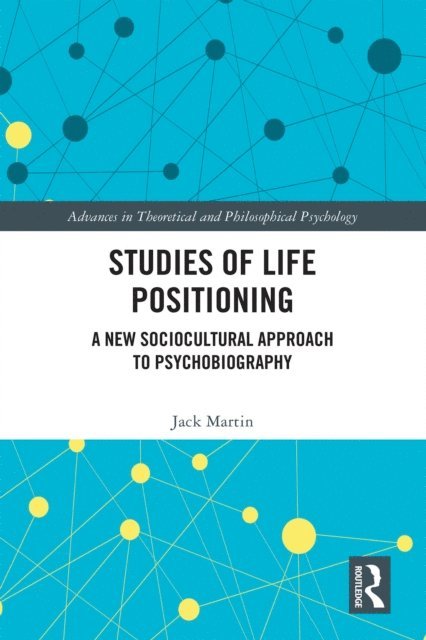 Jack Martin - Studies of Life Positioning, E-bok