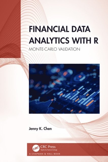 Jenny K. Chen - Financial Data Analytics with R, E-bok