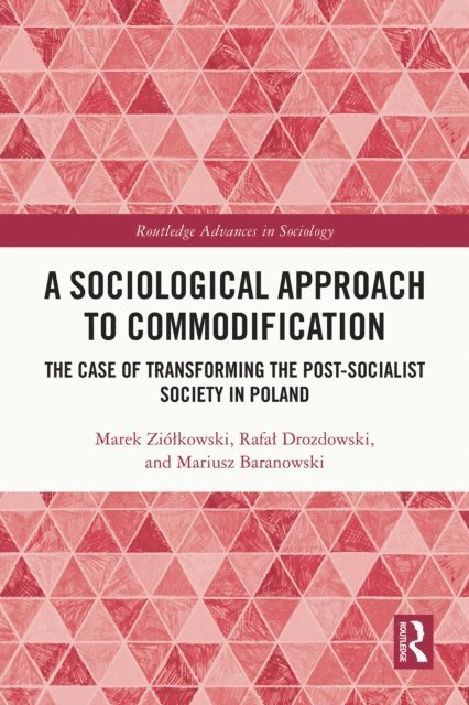 Sociological Approach to Commodification