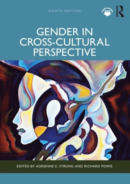 Richard Powis, Adrienne E. Strong - Gender in Cross-Cultural Perspective, E-bok