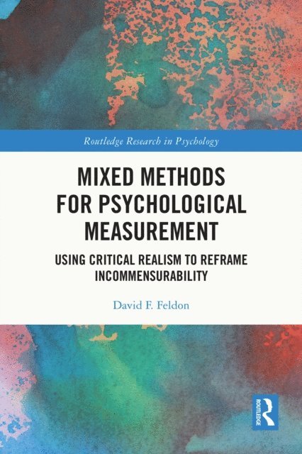 David F. Feldon - Mixed Methods for Psychological Measurement, E-bok