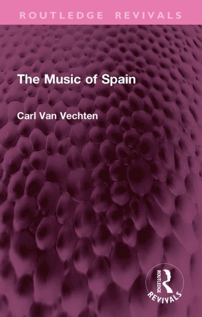 Carl Van Vechten - Music of Spain, E-bok