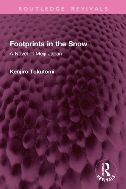 Kenjiro Tokutomi - Footprints in the Snow, E-bok