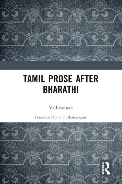 Vallikannan - Tamil Prose after Bharathi, E-bok. Tillgänglighet: Lägg i varukorg