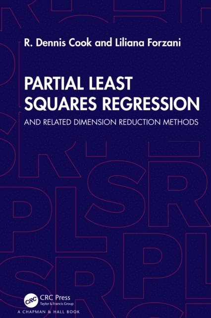 Liliana Forzani, R. Dennis Cook - Partial Least Squares Regression, E-bok