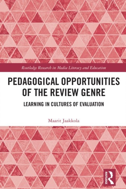 Maarit Jaakkola - Pedagogical Opportunities of the Review Genre, E-bok