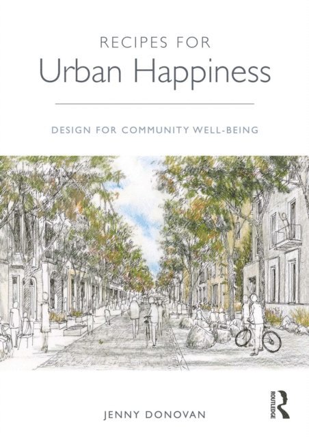 Jenny Donovan - Recipes for Urban Happiness, E-bok