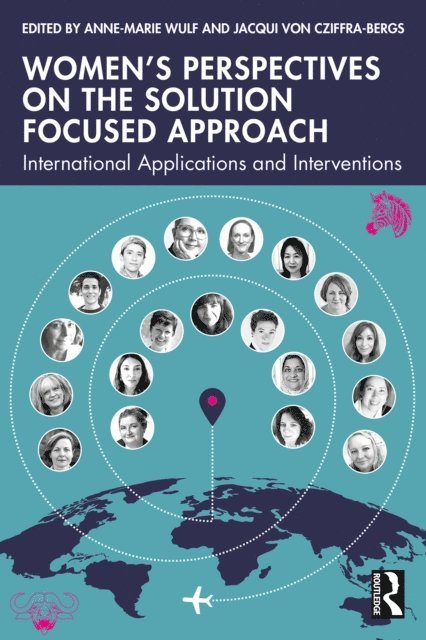 Anne-Marie Wulf, Jacqui von Cziffra-Bergs - Women's Perspectives on the Solution Focused Approach, E-bok
