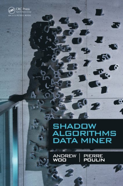 Pierre Poulin, Andrew Woo - Shadow Algorithms Data Miner, E-bok. Tillgänglighet: Lägg i varukorg