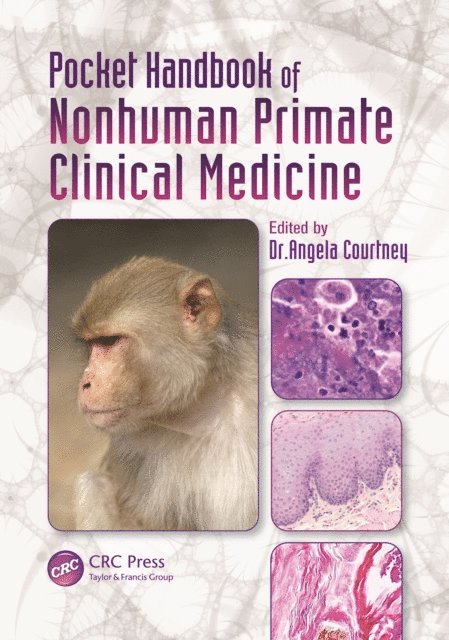 Angela Courtney - Pocket Handbook of Nonhuman Primate Clinical Medicine, E-bok