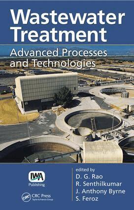 D. G. Rao, R. Senthilkumar, J. Anthony Byrne, S. Feroz - Wastewater Treatment, E-bok