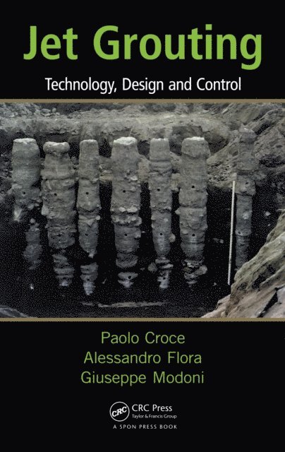 Giuseppe Modoni, Alessandro Flora, Paolo Croce - Jet Grouting, E-bok
