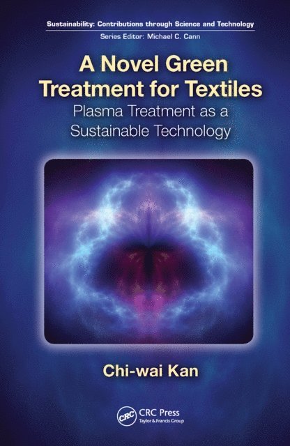 Chi-wai Kan - Novel Green Treatment for Textiles, E-bok