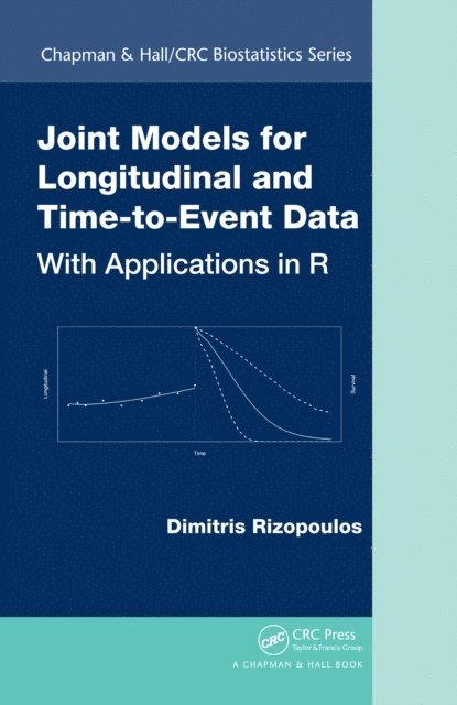 Dimitris Rizopoulos - Joint Models for Longitudinal and Time-to-Event Data, E-bok. Tillgänglighet: Lägg i varukorg
