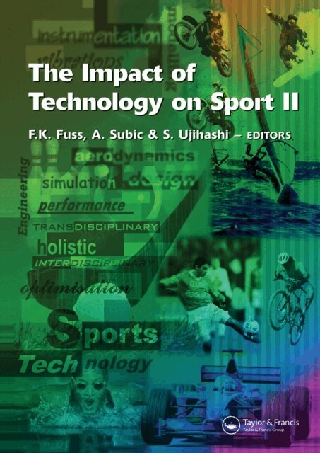 Sadayuki Ujihashi, Aleksandar Subic, Franz Konstantin Fuss - Impact of Technology on Sport II, E-bok