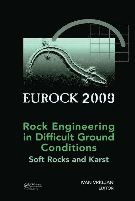 Ivan Vrkljan - Rock Engineering in Difficult Ground Conditions - Soft Rocks and Karst, E-bok. Tillgänglighet: Lägg i varukorg