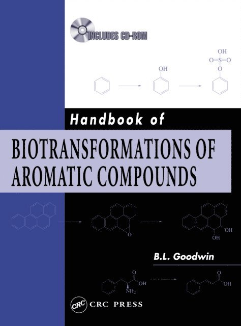 B.L. Goodwin - Handbook of Biotransformations of Aromatic Compounds, E-bok