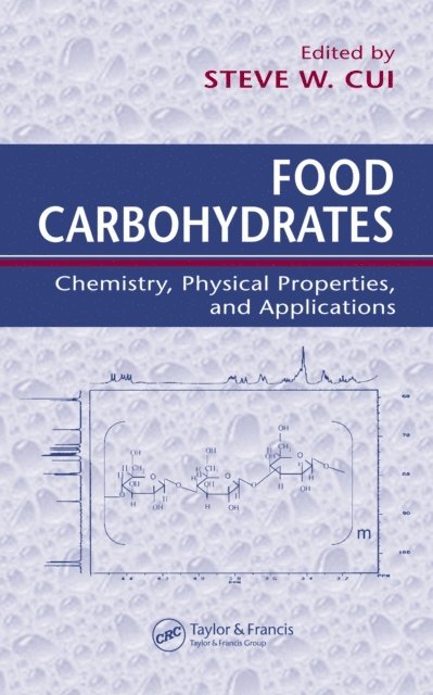 Steve W. Cui - Food Carbohydrates, E-bok