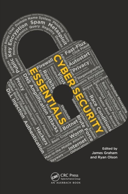 Rick Howard, Ryan Olson, James Graham - Cyber Security Essentials, E-bok