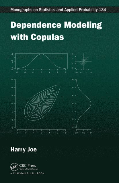 Harry Joe - Dependence Modeling with Copulas, E-bok