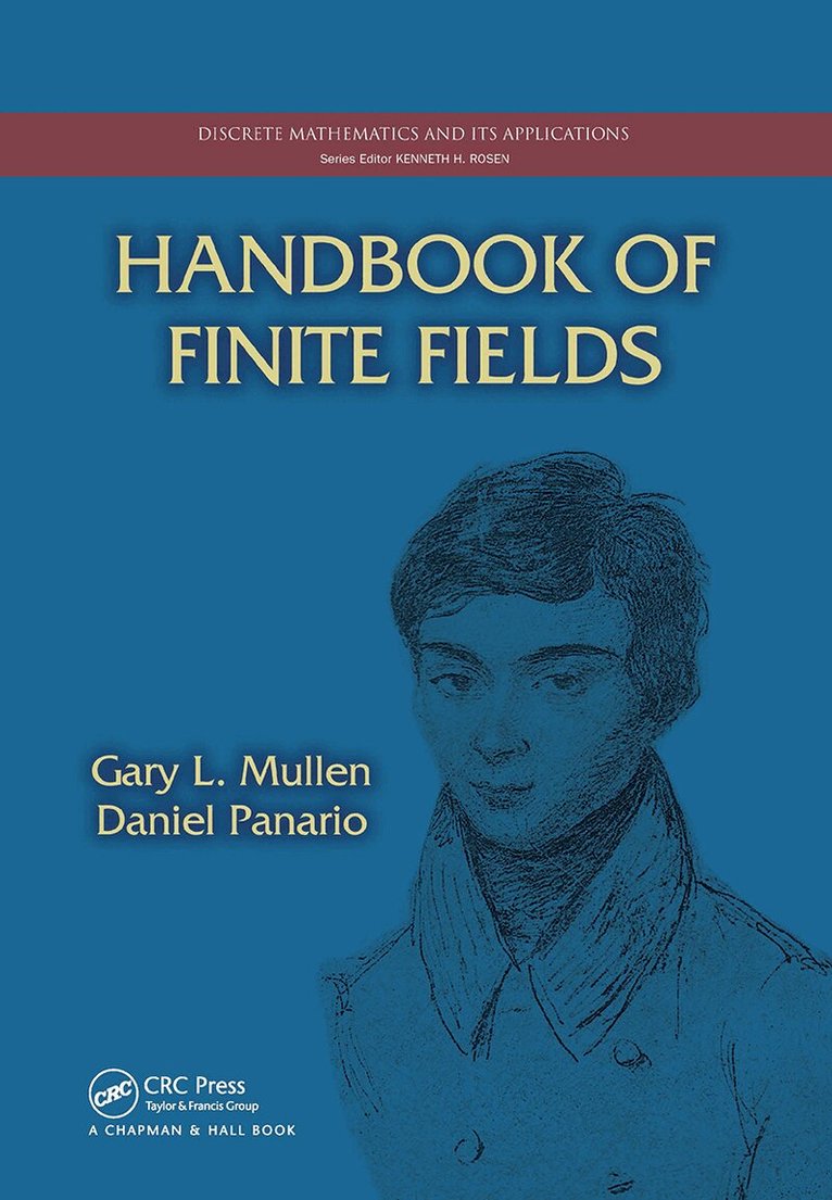 Gary L. Mullen, Daniel Panario - Handbook of Finite Fields, E-bok