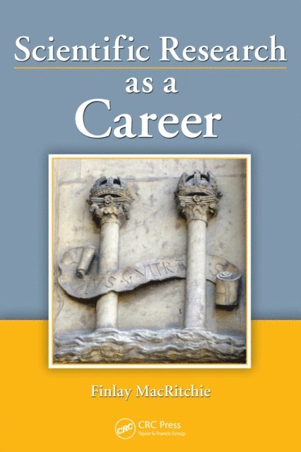 Finlay MacRitchie - Scientific Research as a Career, E-bok