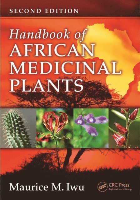 Maurice M. Iwu - Handbook of African Medicinal Plants, E-bok