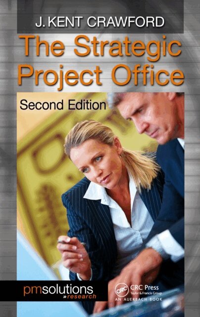 J. Kent Crawford - Strategic Project Office, E-bok