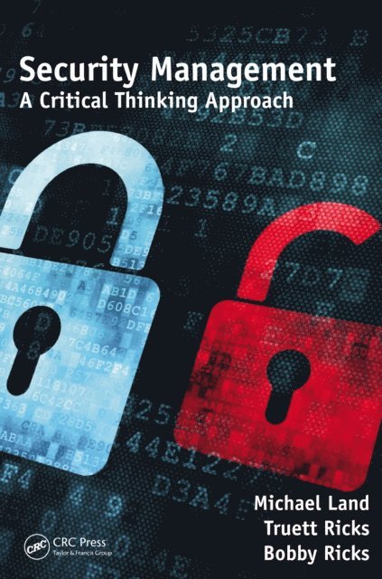 Bobby E. Ricks, Truett Ricks, Michael Land - Security Management, E-bok
