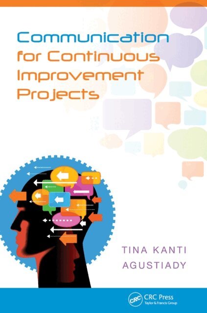 Tina Agustiady - Communication for Continuous Improvement Projects, E-bok