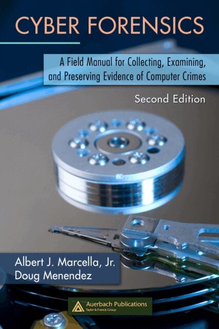 Doug Menendez, Jr. Albert Marcella - Cyber Forensics, E-bok