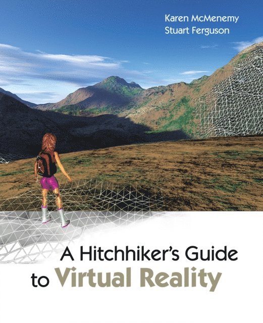 Hitchhiker's Guide to Virtual Reality