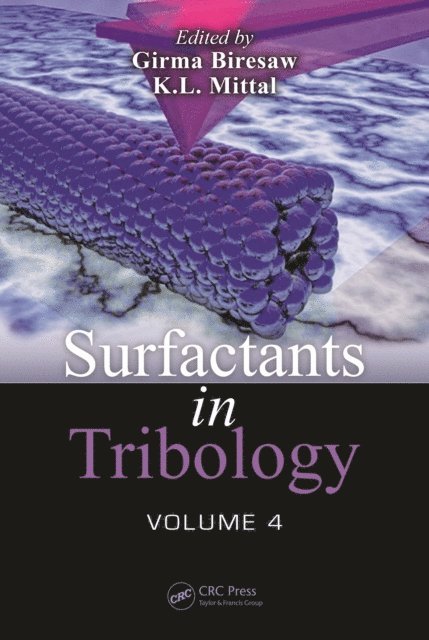 K.L. Mittal, Girma Biresaw - Surfactants in Tribology, Volume 4, E-bok