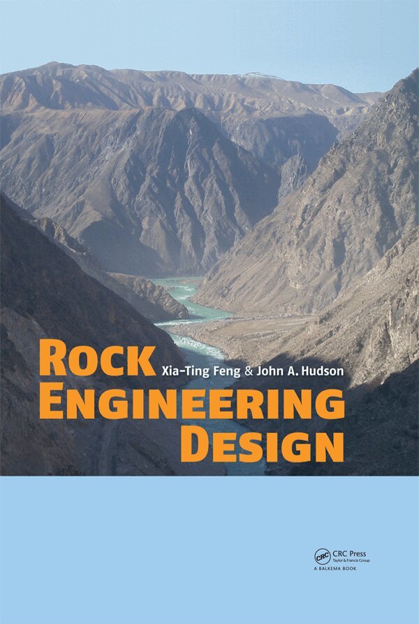 Xia-Ting Feng, John A. Hudson - Rock Engineering Design, E-bok