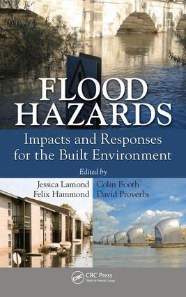 Jessica Lamond, Colin Booth, Felix Hammond, David Proverbs - Flood Hazards, E-bok