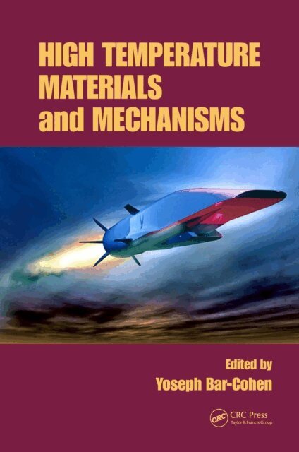 Yoseph Bar-Cohen - High Temperature Materials and Mechanisms, E-bok